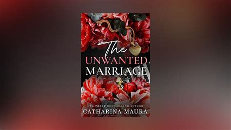 I recommend this book to all. . Unwanted marriage catharina maura